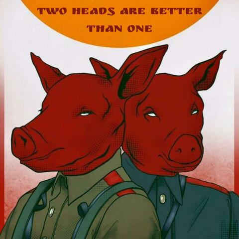 Two Heads Are Better Than One