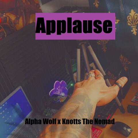 Applause (feat. Knotts the Nomad)