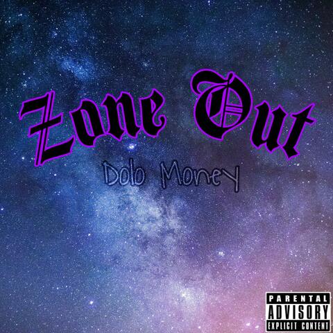 Zone Out