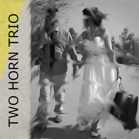 two horn trios