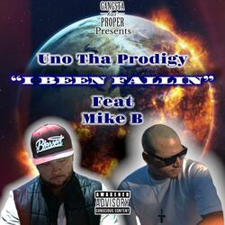 I Been Fallin (feat. Mike B)