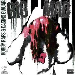 Big Mad (feat. Casino Gwaup)