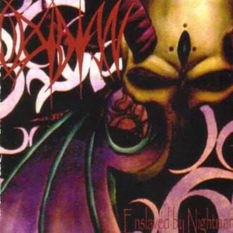 Enslaved By Nightmares