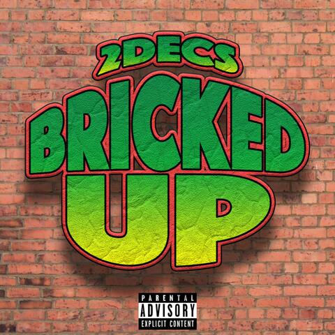 Bricked Up