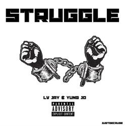 Struggle (feat. Yung JD)