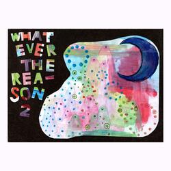 Whatever The Reason 2