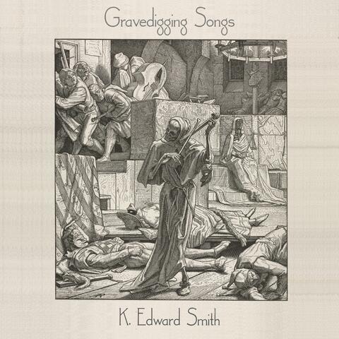 Gravedigging Songs