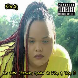 No Filter (feat. Spades da King & Yung J)