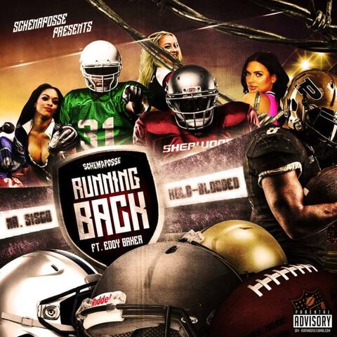 Running Back (feat. Eddy Baker & Kold-Blooded)