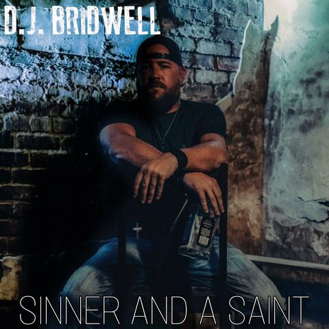 Sinner and a Saint