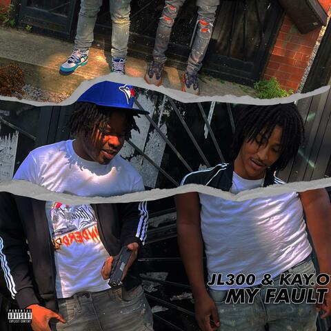 My Fault (feat. Kay.o)