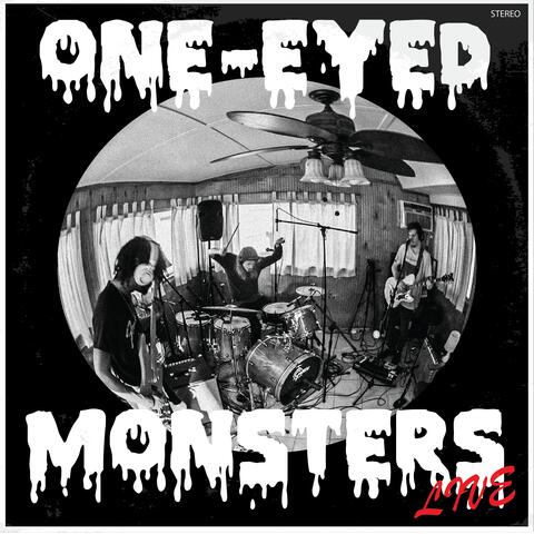 One-Eyed Monsters (Live)