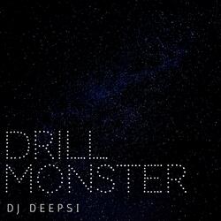Drill Monster