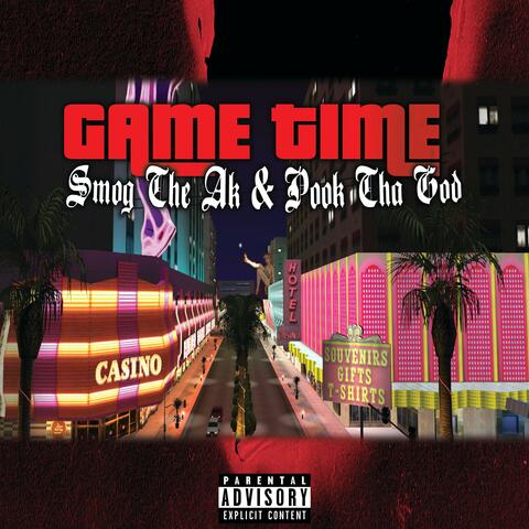 Game Time (feat. Pook Tha God)
