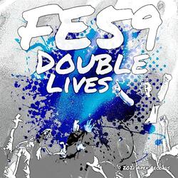 Double Lives