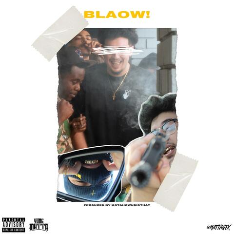 BLAOW!