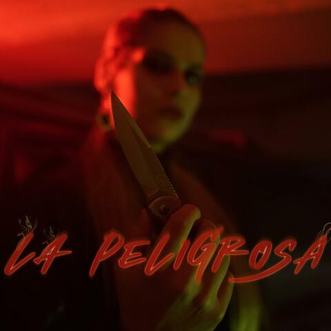 La peligrosa