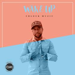 Wake up