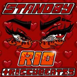 Standby (feat. Rio)
