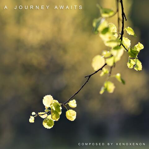 A Journey Awaits