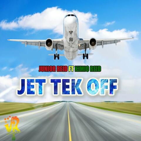 Jet Tek Off (feat. Kimio Reid)