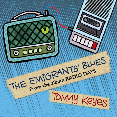 The Emigrants' Blues