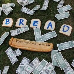 Bread!!! (feat. BJ Woodcox)
