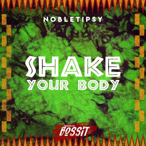 shake your body