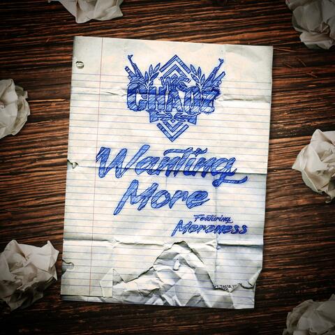 Wanting More (feat. Mereness)
