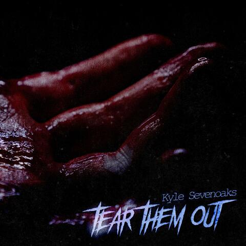 Tear Them Out