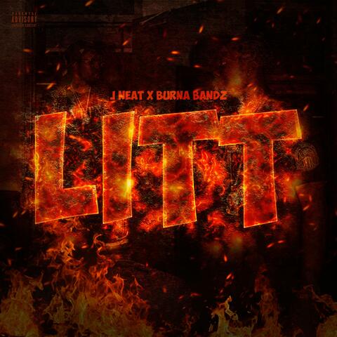 LIT (feat. Burna Bandz)