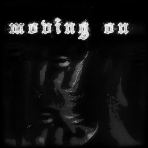 Moving On
