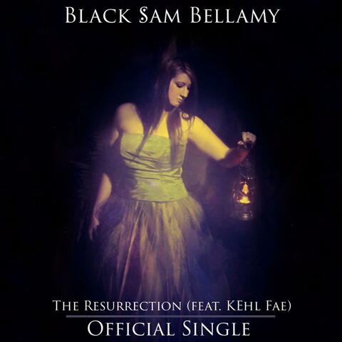 The Resurrection (feat. KEhl Fae)