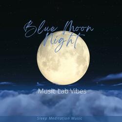 Blue Moon Night