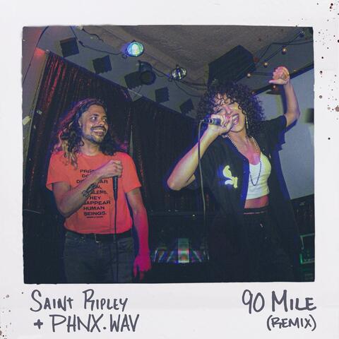 90 Mile (Remix)