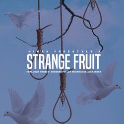 Nikes 4 Strange fruit