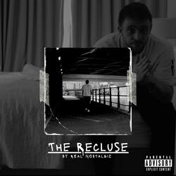 The Recluse