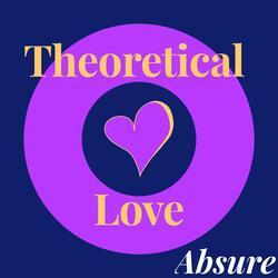 Theoretical Love
