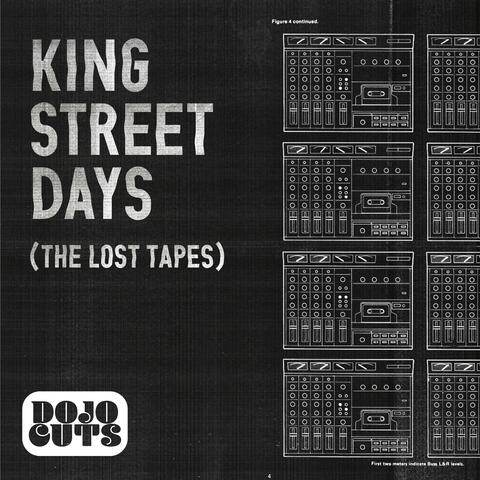 King Street Days (The Lost Tapes)