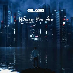 Where You Are