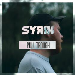 Pull Trough
