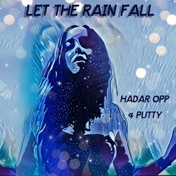 Let the Rain Fall