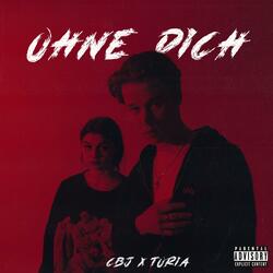 Ohne Dich