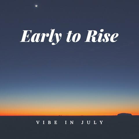 Early to Rise