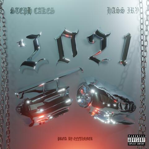 2021 (feat. Hass Irv)