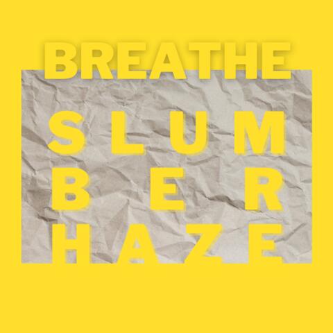 Breathe