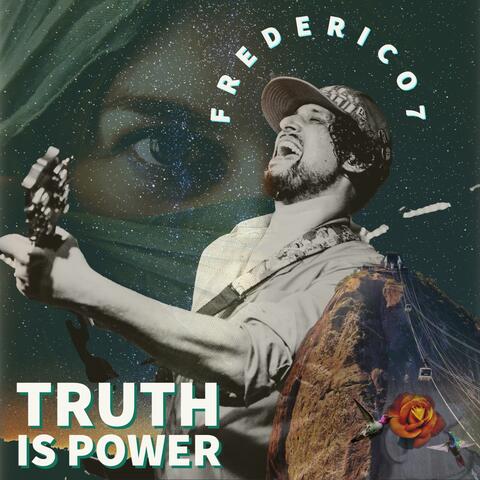 Truth is Power