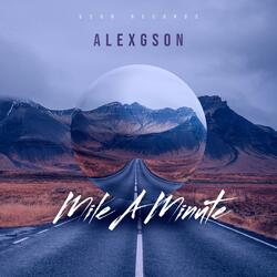 Mile A Minute (M.A.M)