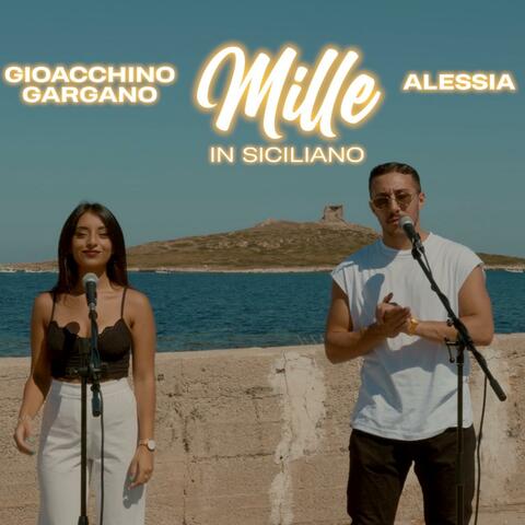 Mille in Siciliano (feat. Alessia)