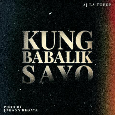 Kung Babalik Sayo